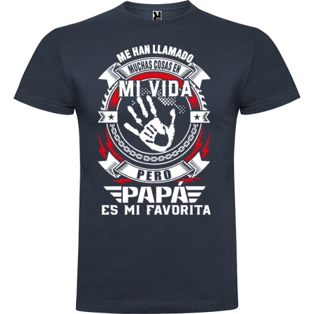 Camiseta Papá Me Han Llamado Muchas Cosas V2 2