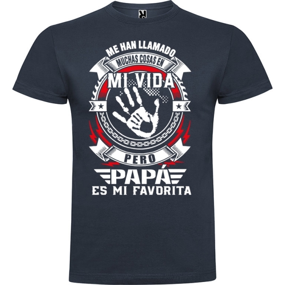 Camiseta Papá Me Han Llamado Muchas Cosas V2