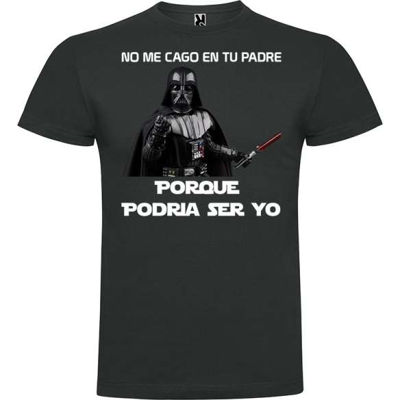 Camiseta Podria Ser Tu Padre
