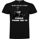 Camiseta Podria Ser Tu Padre Camiseta Podria Ser Tu Padre