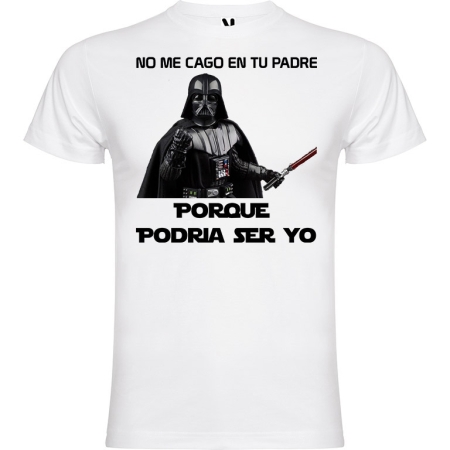 Camiseta Podria Ser Tu Padre