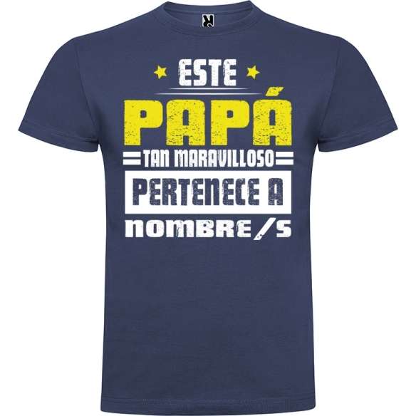 Camiseta Este Papá Tan Maravilloso