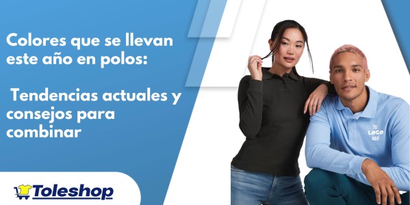 Colores que se llevan este año en polos: tendencias actuales y consejos para combinar