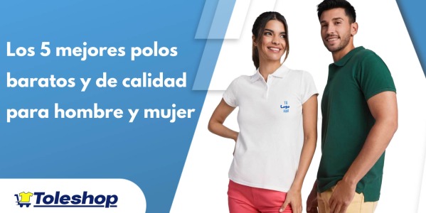 Los 5 mejores polos baratos y de calidad para hombre y mujer