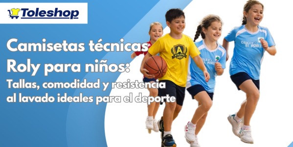 Camisetas técnicas Roly para niños: tallas, comodidad y resistencia al lavado ideales para el deporte