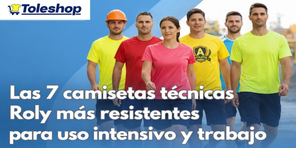 Las 7 camisetas técnicas Roly más resistentes para uso intensivo y trabajo
