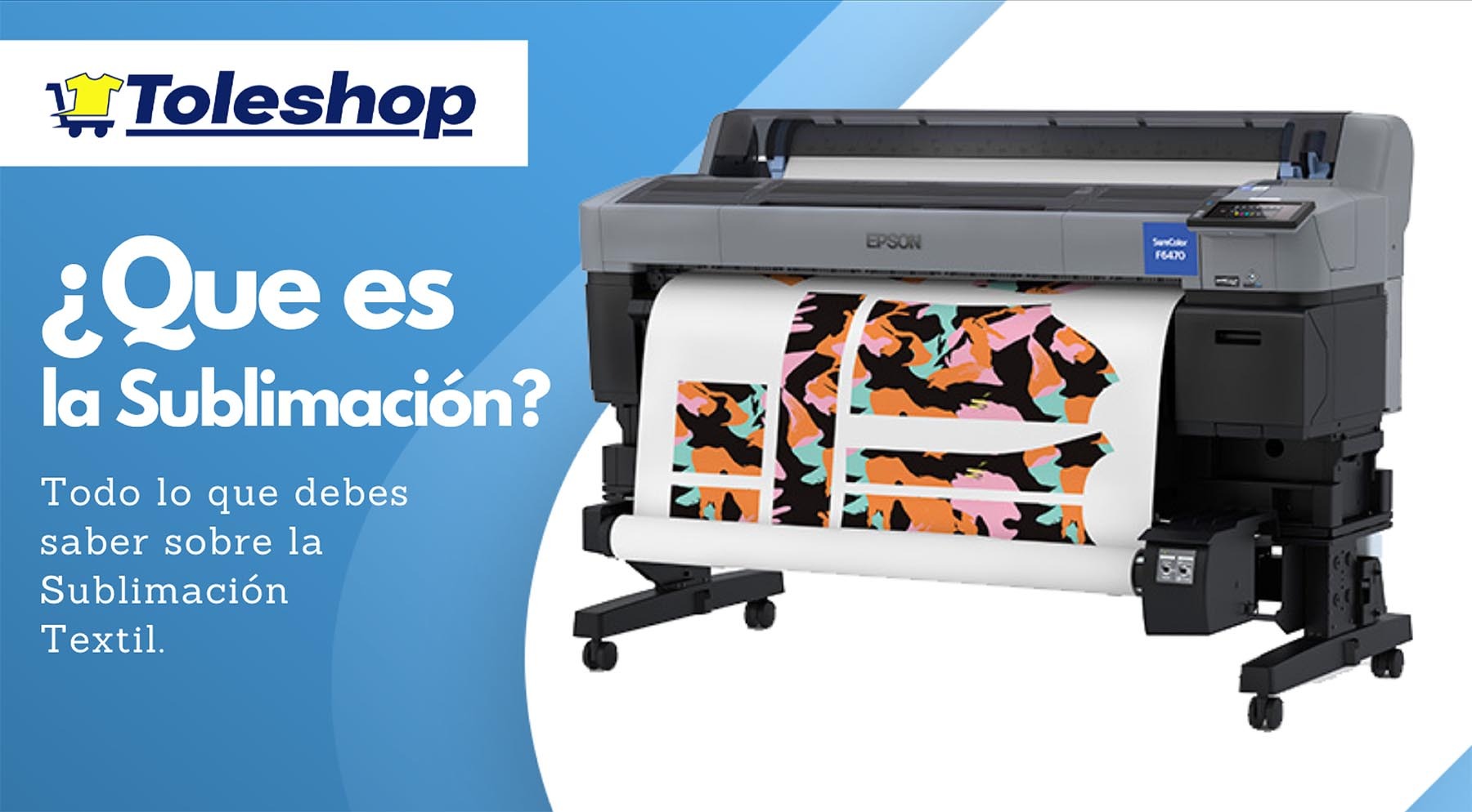 Qué es la sublimación textil: todo sobre esta técnica para personalizar productos de Toleshop
