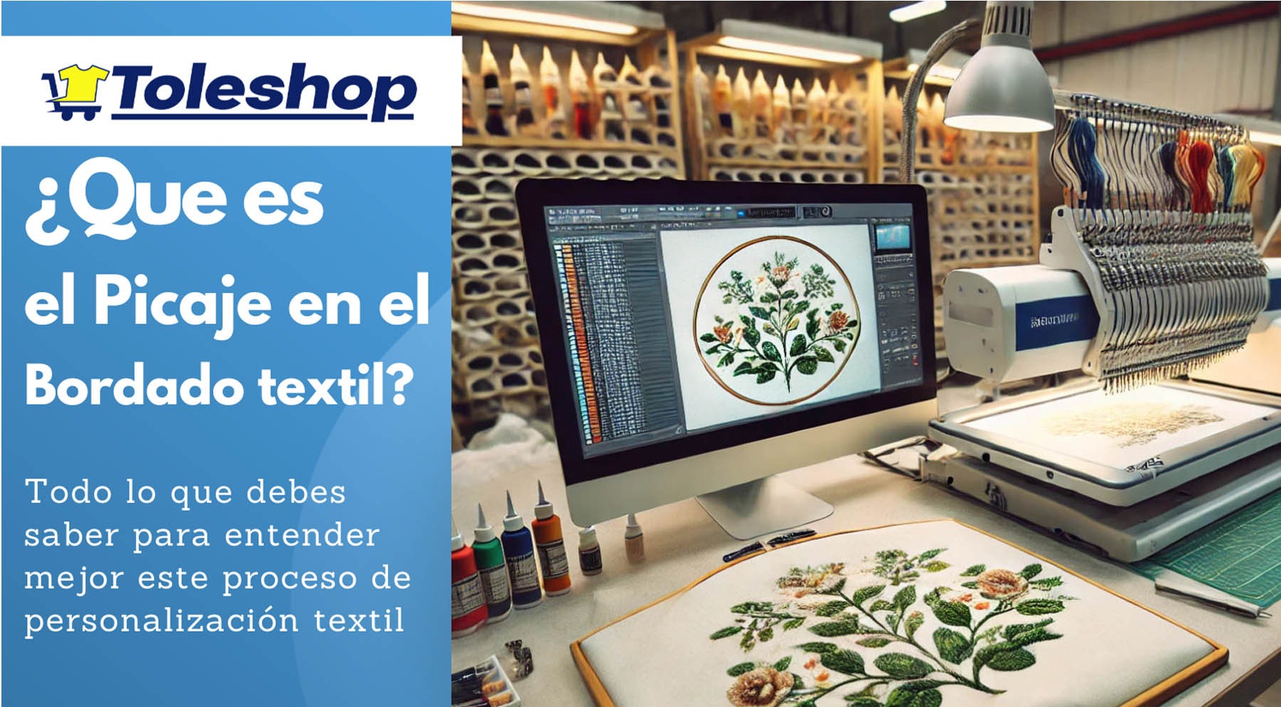 ¿Qué es el Picaje o digitalización de bordado?