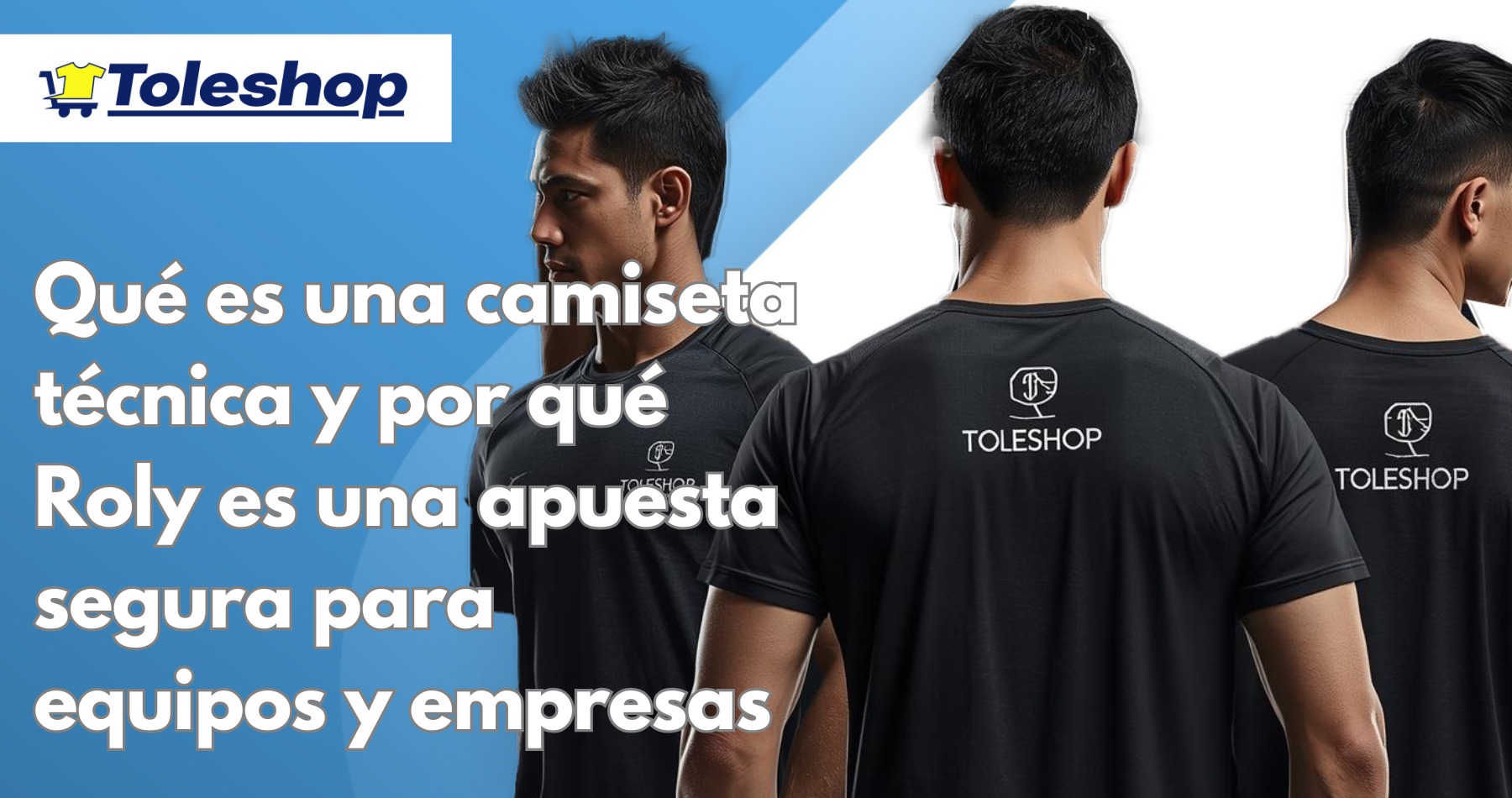 Qué es una camiseta técnica y por qué Roly es una apuesta segura para equipos y empresas