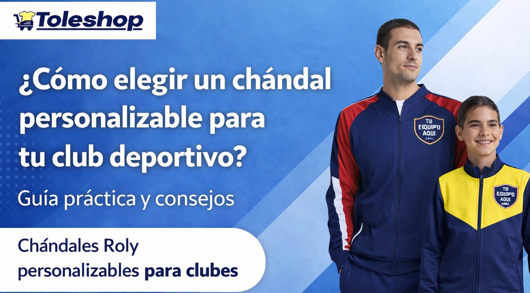Como elegir un chándal personalizable para tu club deportivo: Guía práctica y consejos